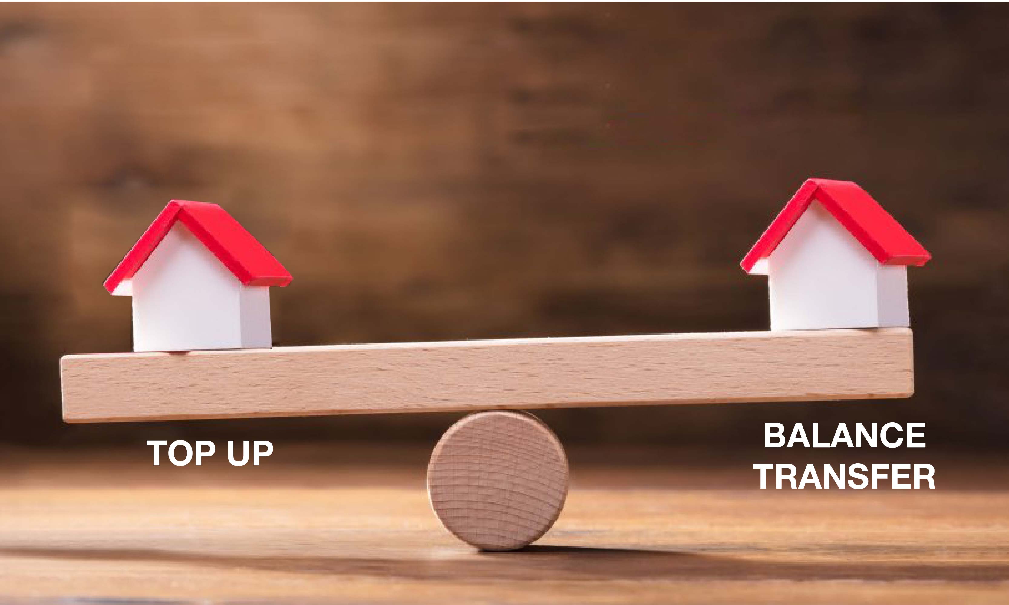 What s More Beneficial Home Loan Balance Transfer Or Top Up Loan 